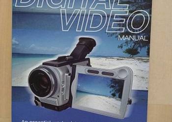 The Digital Video Manual / Podręcznik cyfrowego wideo
