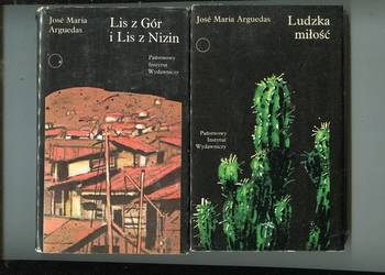 Lis z Gór i Lis z Nizin , Ludzka miłość - Jose Maria Arguedas