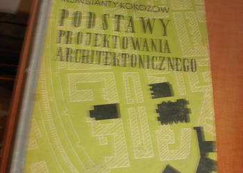 Podstawy projektowania architektonicznego K. Kokozow Podstawy projektowania architektonicznego K. Kokozow
