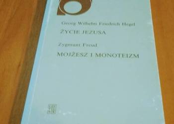 Życie Jezusa, Mojżesz i monoteizm George Hegel, Zygmunt Freud