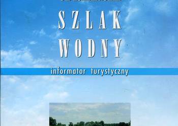 Odrzański szlak wodny Informator turystyczny - Marszałek