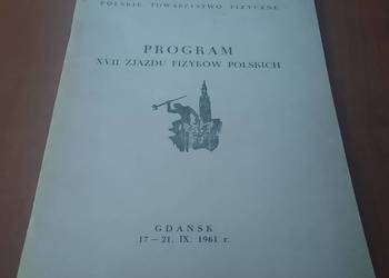 Program XVII Zjazdu Fizyków Polskich : Gdańsk 17-21.IX.1961