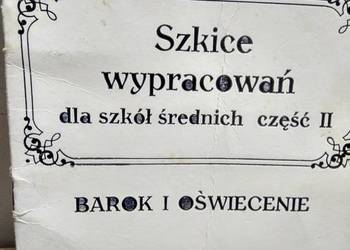 Szkice wypracowań dla szkół średnich