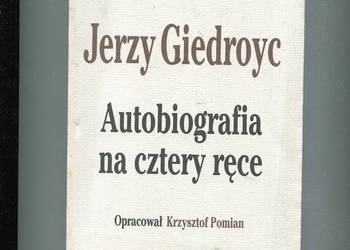 Autobiografia na cztery ręce - Jerzy Giedroyc