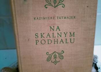 Na skalnym Podhalu książki Warszawa księgarnia Praga unikat