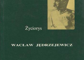 Józef Piłsudski 1867-1935. Życiorys, Jędrzejewicz