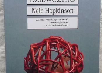 W kole stań, dziewczyno Nalo Hopkinson