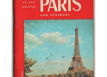 Paris and Evirons In And Around Illustrated Guide-Book
