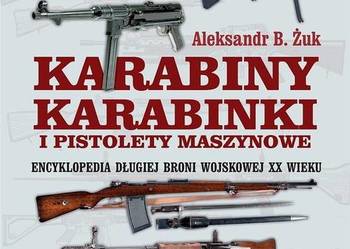 ^ Karabiny, karabinki i pistolety maszynowe