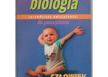 Biologia Sprawdziany umiejętności dla gimnazjalistów Człowiek