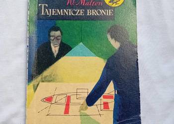 Żółty Tygrys: W. Malten. Tajemnicze bronie. Wydawn. MON, 1958 r. Wydanie I.