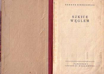 (8630) SZKICE WĘGLEM – HENRYK SIENKIEWICZ