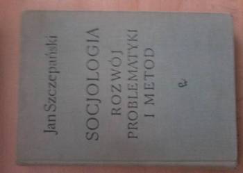 Socjologia Rozwój problematyki i metod -J.Szczepański / FA