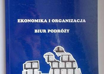 EKONOMIKA I ORGANIZACJA BIUR PODRÓŻY - KORNAK A.