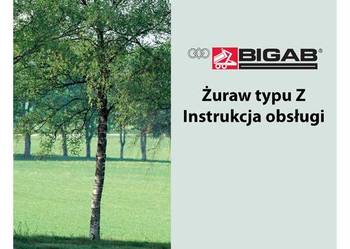 Instrukcja obsługi DTR Żurwa HDS BIGAB Z6.6