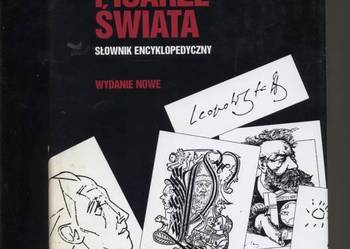 Pisarze świata Słownik encyklopedyczny Pisarze świata Słownik encyklopedyczny