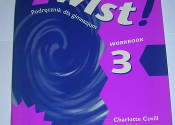 Twist ćwiczenia workbook 3 oxford Rob Nolasco