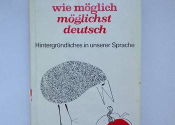 "So deutsch wie möglich möglichst deutsch"