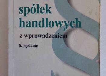 KODEKS SPÓŁEK HANDLOWYCH 8 WYDANIE 2006