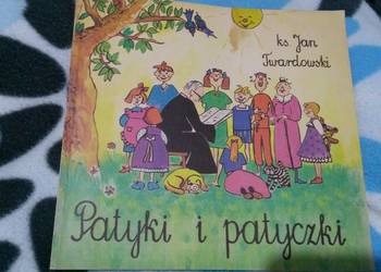 Ks. Jan Twardowski Patyki i patyczki z dedykacją Ks. Jan Twardowski Patyki i patyczki z dedykacją