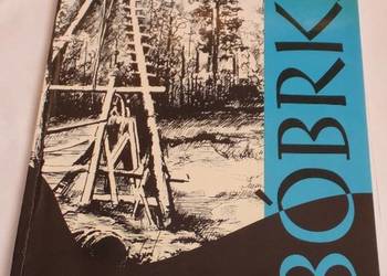 BOBRKA NAFTOWE DZIEDZICTWO