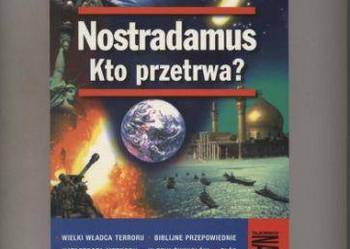 Nostradamus  Kto przetrwa ?