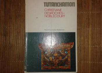 Tutanchamon - Christiane Desroches-Noblecourt /fa
