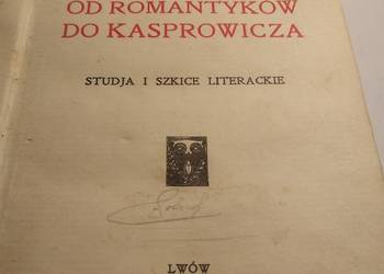 Od romantyków do Kasprowicza Zygmunt Wasilewski