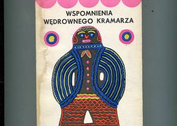Wspomnienia wędrownego kramarza - Edward Kozieł