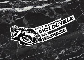 Naklejka PATRZ W LUSTERKA 10 x 4 cm motocykle #2