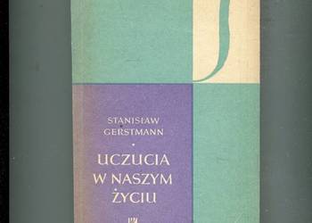 Uczucia w naszym życiu - Stanisław Gerstmann