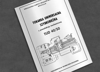 Tokarka TUD 40, TUD 50, TUD-50 - dokumentacja DTR