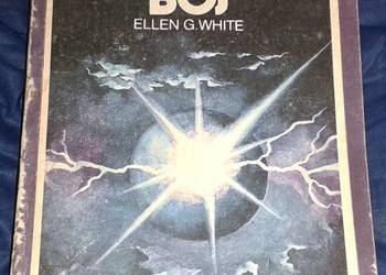 Wielki bój - Ellen G. White