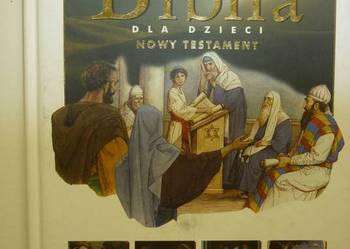 BIBLIA DLA DZIECI - NOWY TESTAMENT
