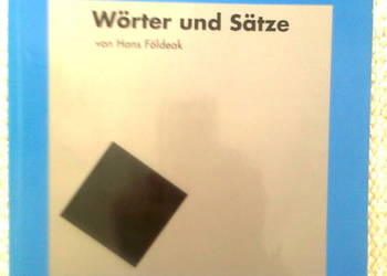 Wörter und Sätze - Földeak Hans Wörter und Sätze - Földeak Hans