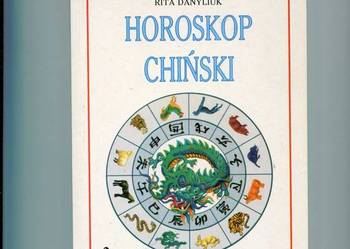 Danyliuk R. - Horoskop chiński