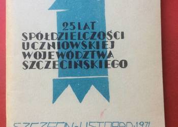 ( 3281 ) 25 Lat Spółdziel. Uczniowskiej Woj. Szczecińskiego