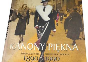 KANONY PIĘKNA 1890-1990 - MULVEY RICHARD