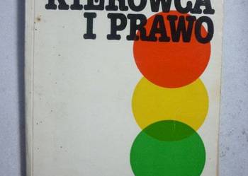 KIEROWCA I PRAWO - KAZIMIERZ J.PAWELEC