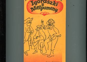 Igoraszki z Melpomeną - Śmiałowski