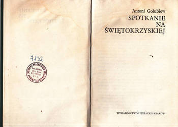 (02480) SPOTKANIE NA ŚWIĘTOKRZYSKIEJ – ANTONI GOŁUBIEW