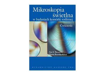 Mikroskopia świetlna w badaniach komórki roślinnej