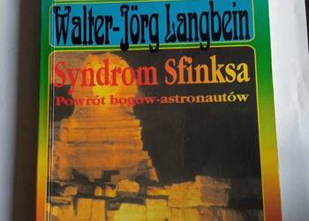 Syndrom Sfinksa powrót bogów astronautów..
