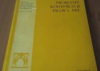 Problemy kodyfikacji prawa PRL / Henryk Rot