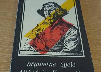 Prywatne życie Mikołaja Kopernika / Jerzy Sikorski.