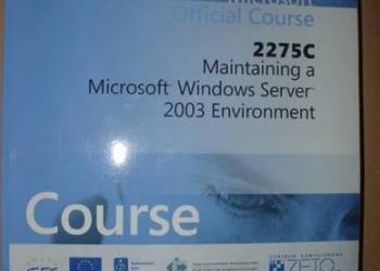 2275C Manintaining a MicrosoWindowsSerwer2003Envir