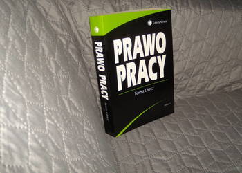 Prawo pracy Teresa Liszcz Wydanie 4