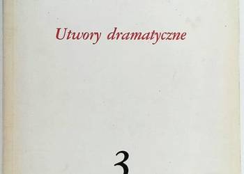 Adam Mickiewicz Utwory dramatyczne tom 3