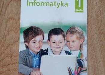Informatyka. Klasa 1. Zeszyt ćwiczeń