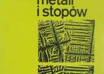 Krystalizacja metali i stopów- E.Fraś